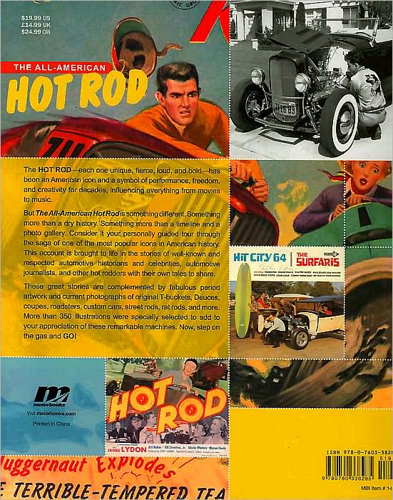 The All-American Hot Rod: The Cars. The Legends. The Passion.