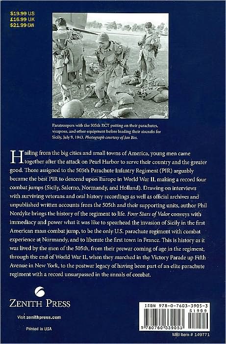 Four Stars of Valor: The Combat History of the 505th Parachute Infantry Regiment in World War II