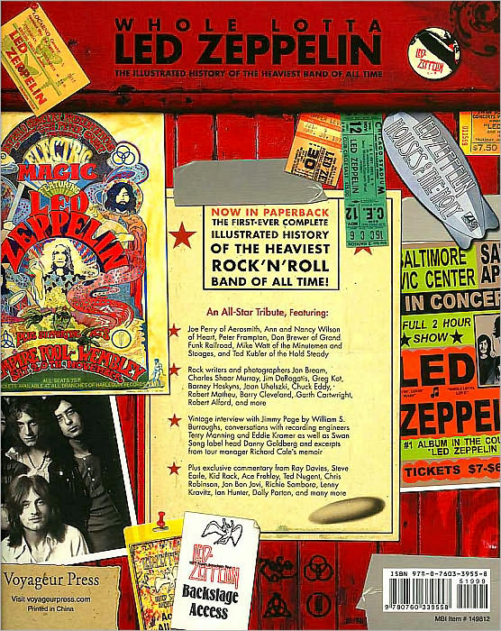 Whole Lotta Led Zeppelin: The Illustrated History of the Heaviest Band of All Time