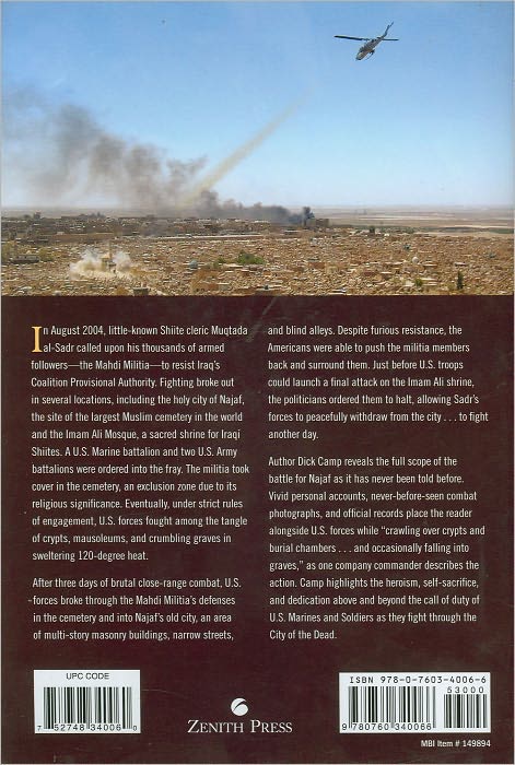 Battle for the City of the Dead: In the Shadow of the Golden Dome, Najaf, August 2004