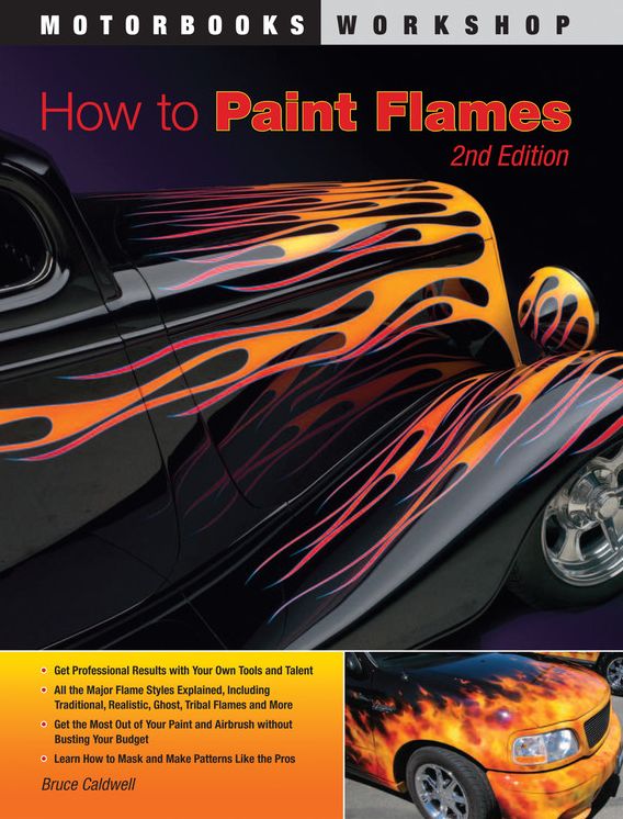 How To Paint Flames: Second Edition
