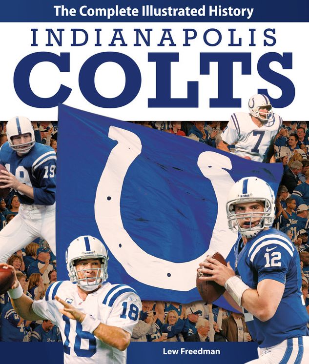 Indianapolis Colts: The Complete Illustrated History