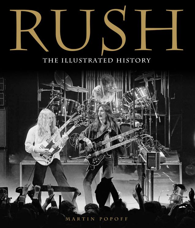 Rush: The Illustrated History