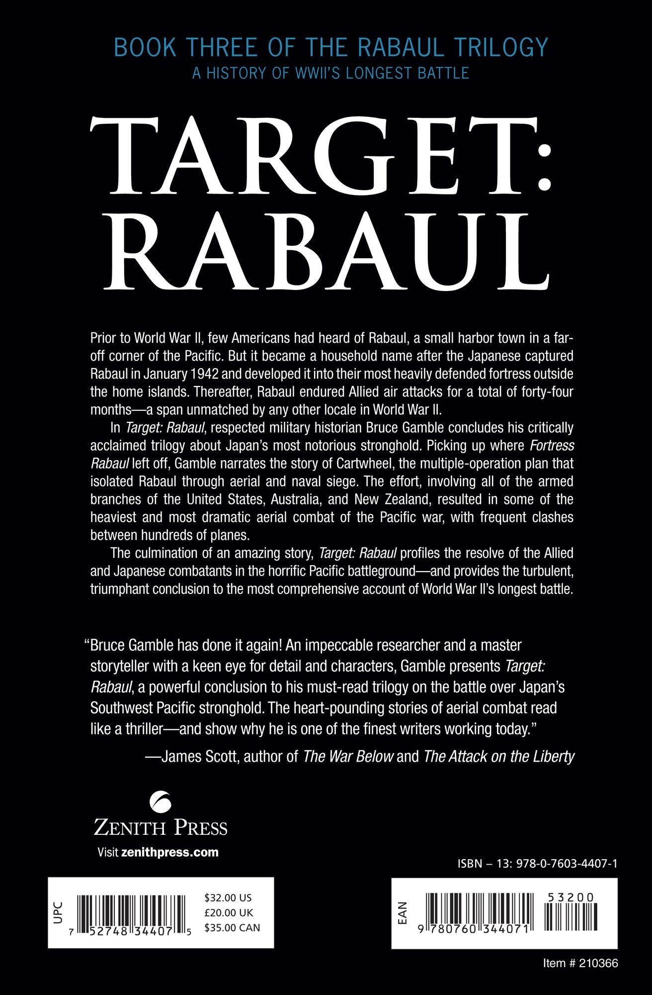 Target: Rabaul: The Allied Siege of Japan's Most Infamous Stronghold, March 1943 - August 1945
