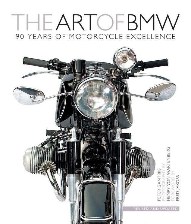 The Art of BMW: 90 Years of Motorcycle Excellence
