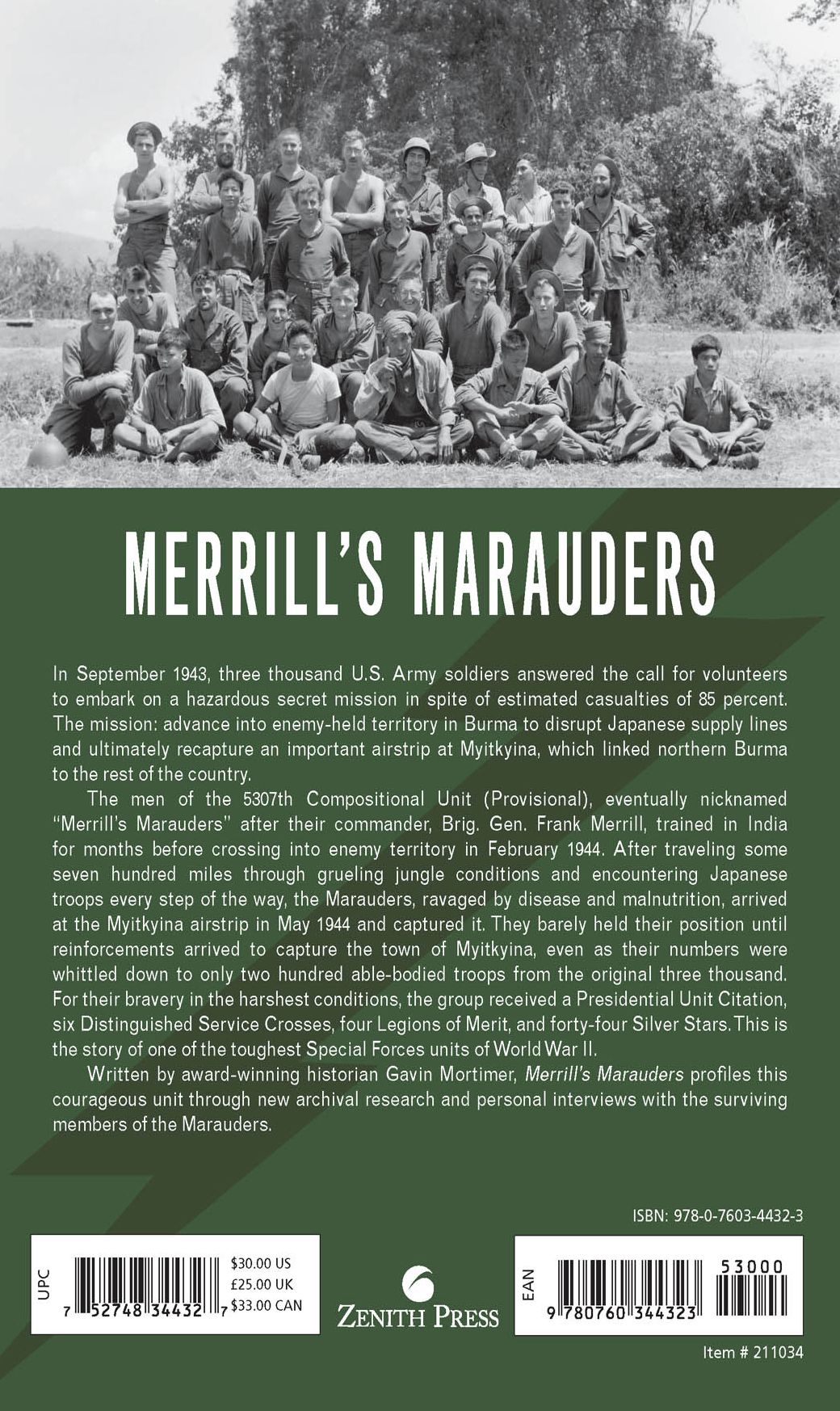 Merrill's Marauders: The Untold Story of Unit Galahad and the Toughest Special Forces Mission of World War II