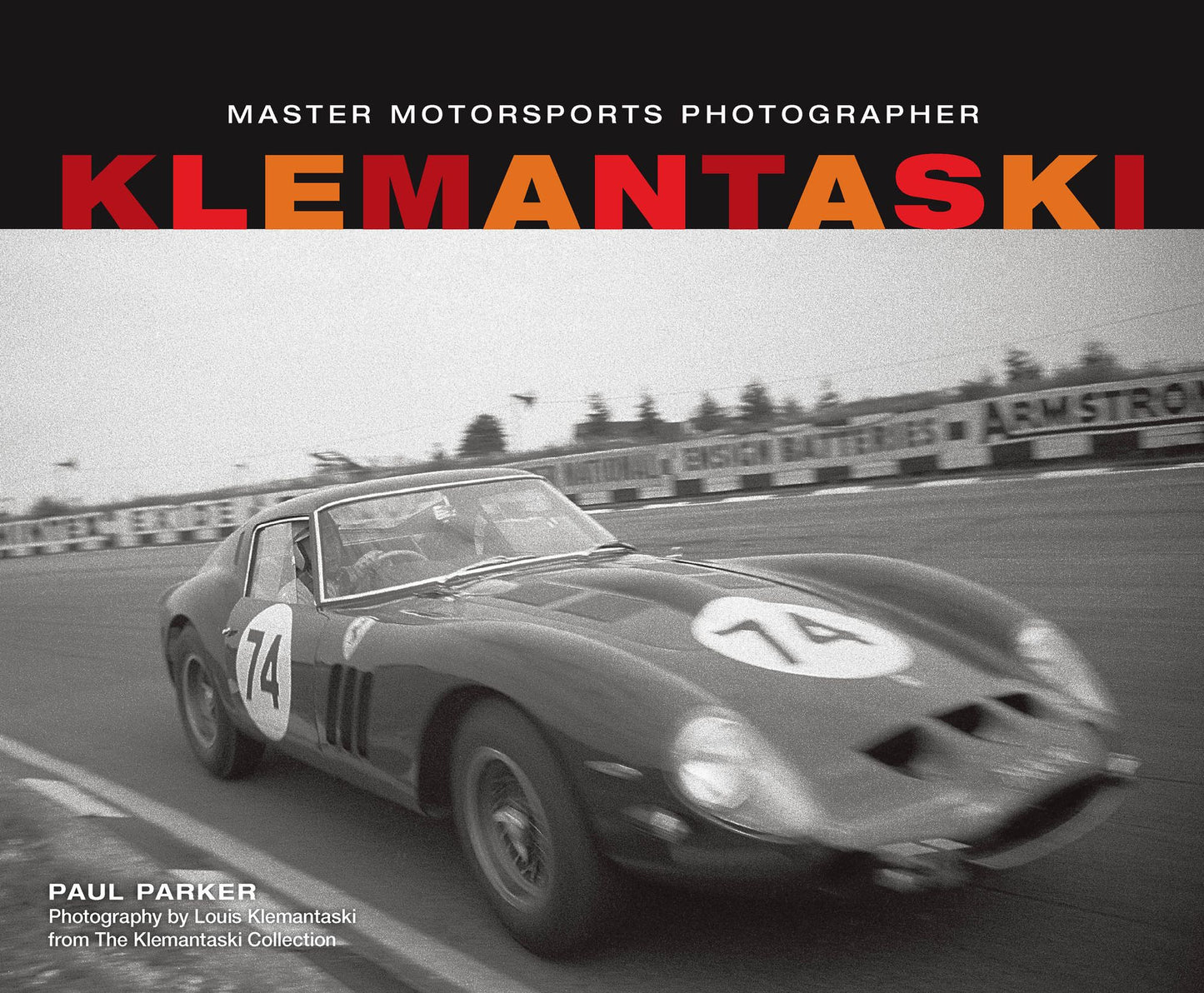 Klemantaski: Master Motorsports Photographer