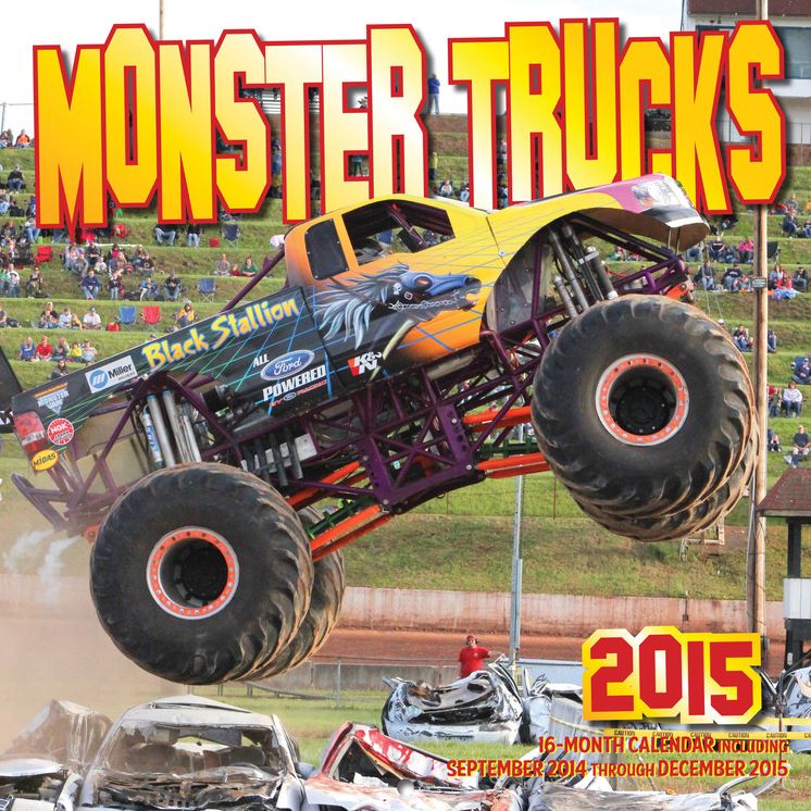 Monster Trucks 2015: 16-Month Calendar, including September through December 2014