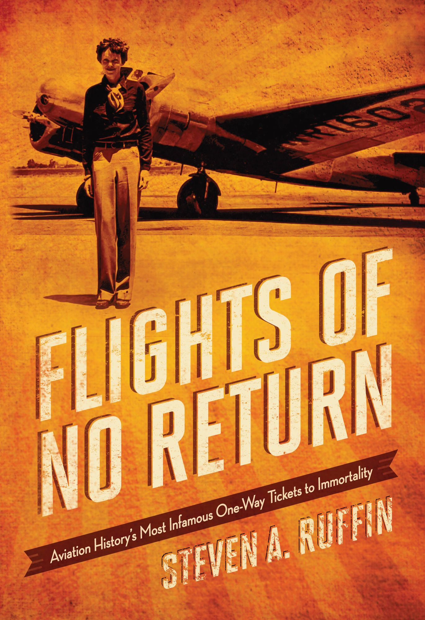 Flights of No Return: Aviation History's Most Infamous One-Way Tickets to Immortality