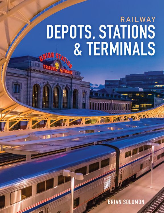 Railway Depots, Stations & Terminals