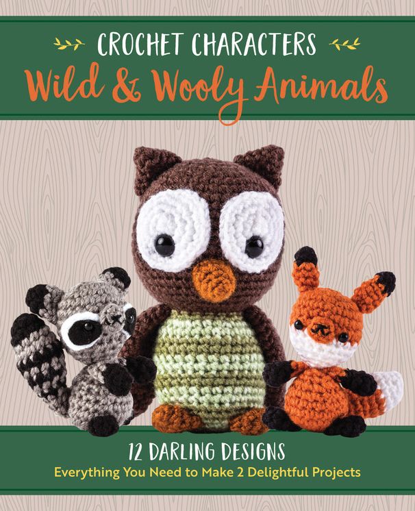 Wild & Wooly Animals: 12 Darling Designs