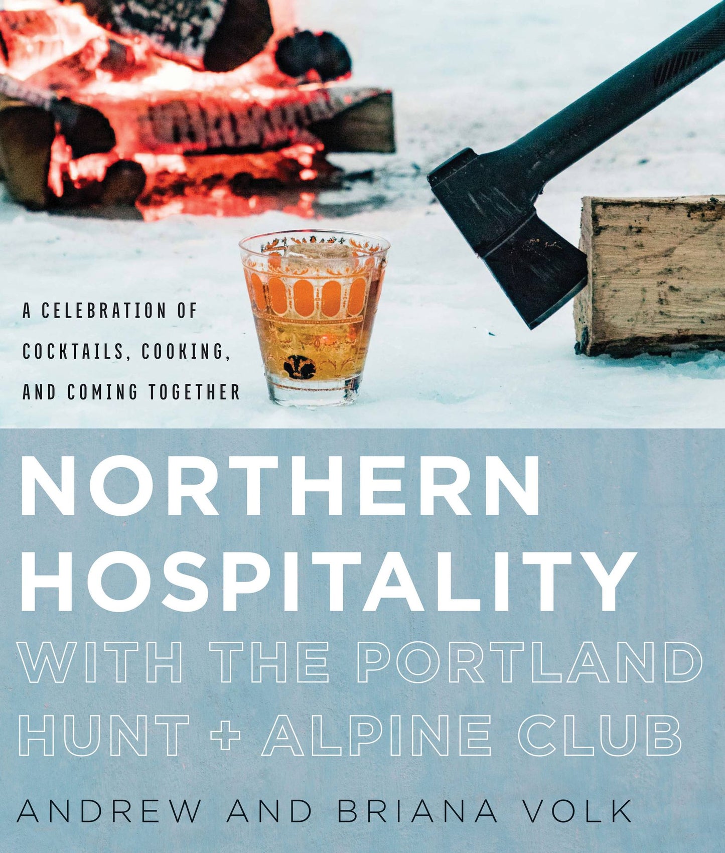 Northern Hospitality with The Portland Hunt + Alpine Club: Craft Cocktails * Scandinavian Food * Portland Culture