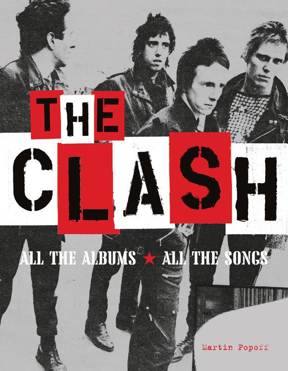The Clash: All the Albums, All the Songs