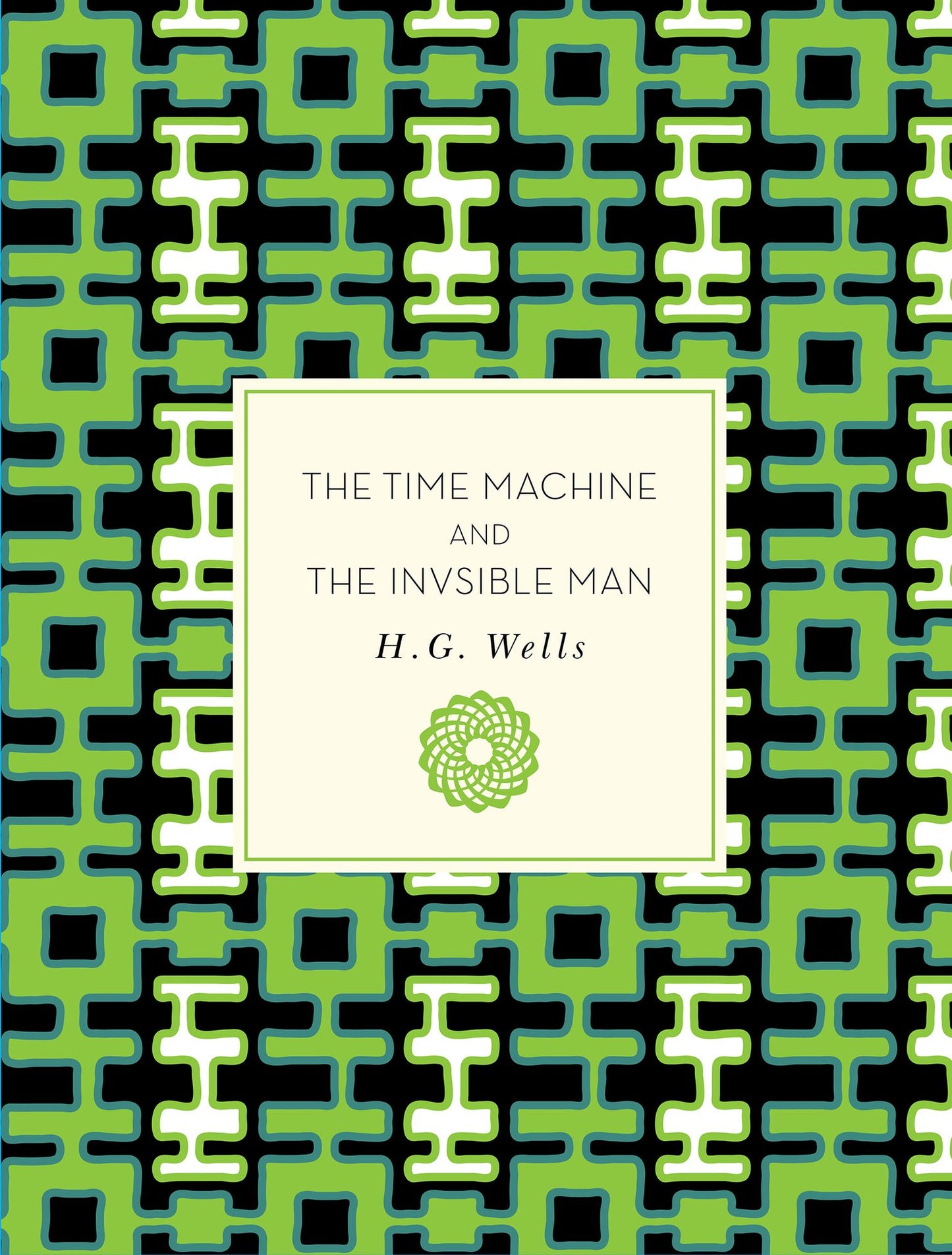 The Time Machine and The Invisible Man