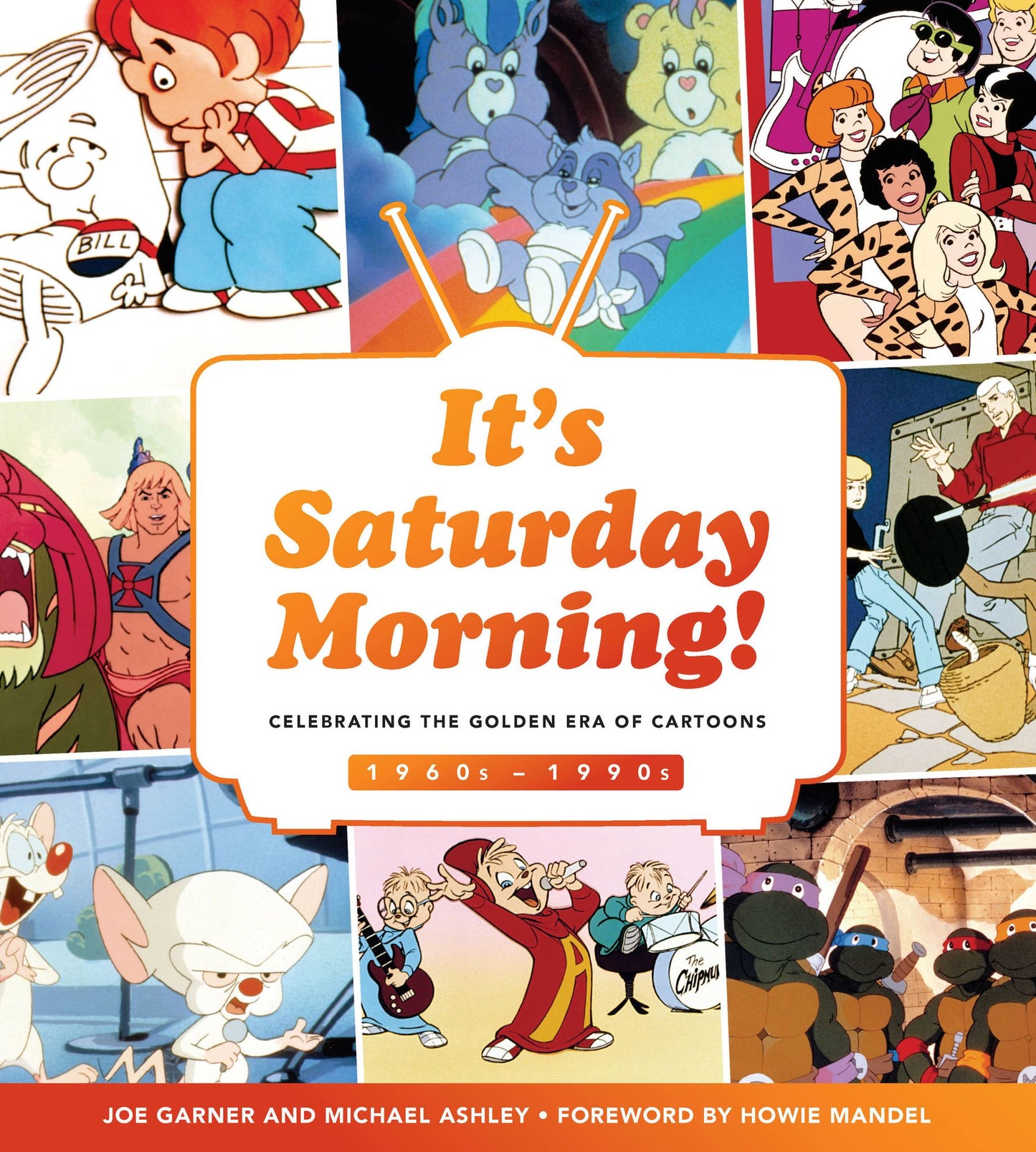 It's Saturday Morning!: A Look Back at Four Decades of Animation, Pop Culture, and Tradition