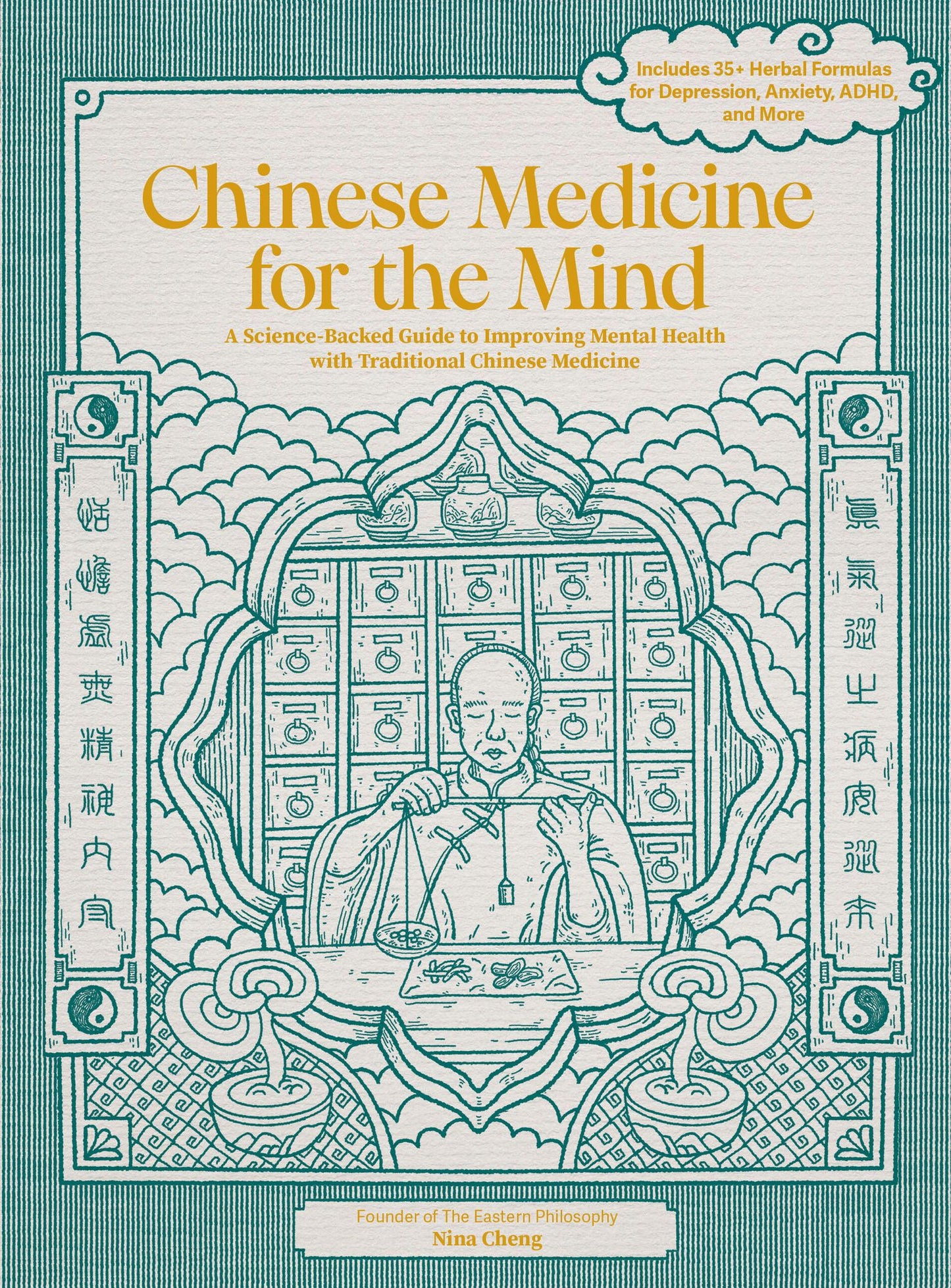 Chinese Medicine for the Mind: A Science-Backed Guide to Improving Mental Health with Traditional Chinese Medicine-Includes 35+ Herbal Formulas for Depression, Anxiety, ADHD, and More