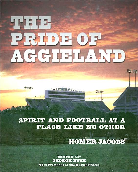 The Pride of Aggieland: Spirit and Football at a Place Like No Other