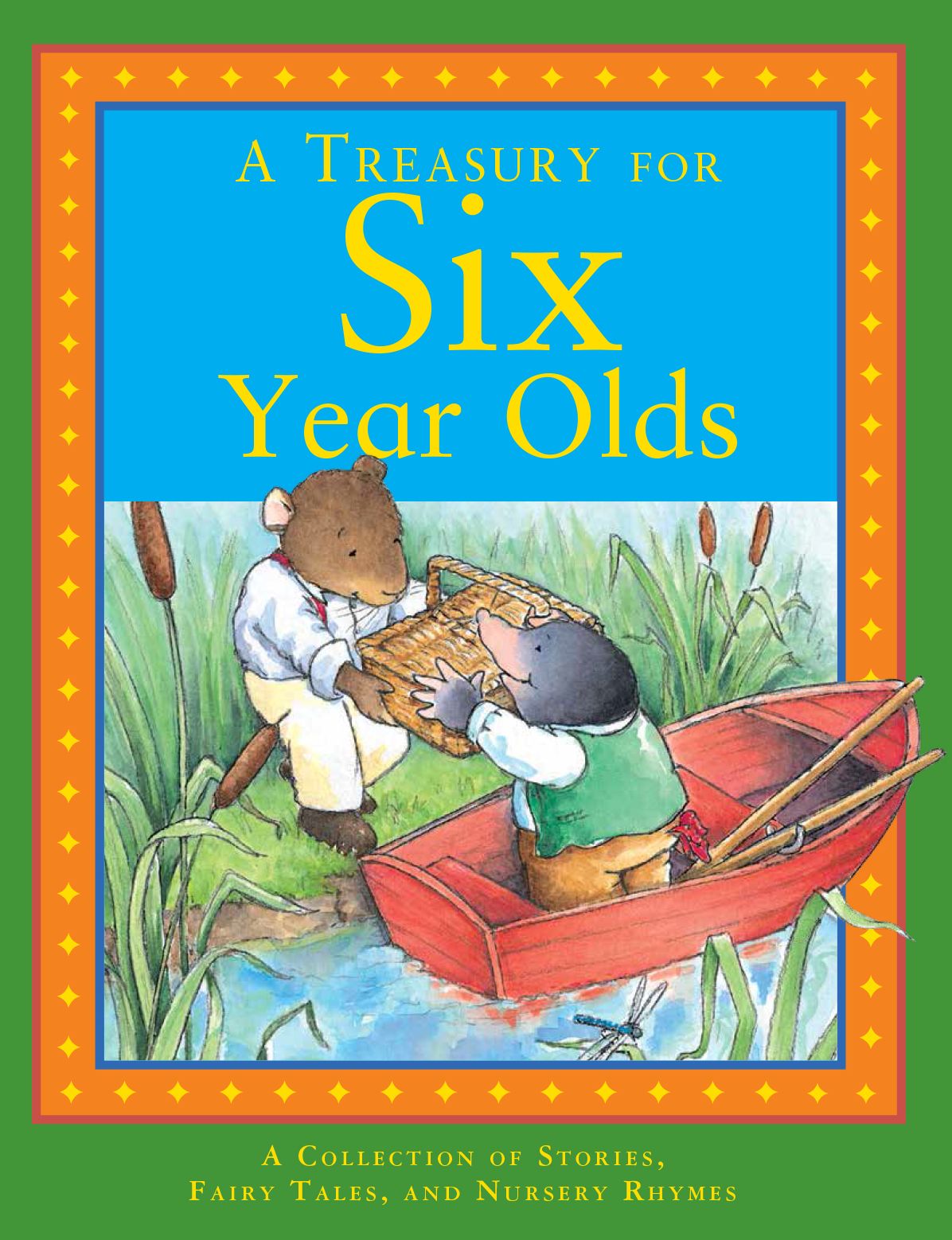 A Treasury for Six Year Olds (Children's Treasuries)