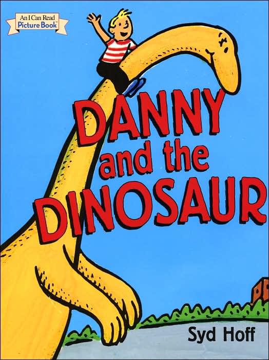 Danny and the Dinosaur (I Can Read Picture Book Series)