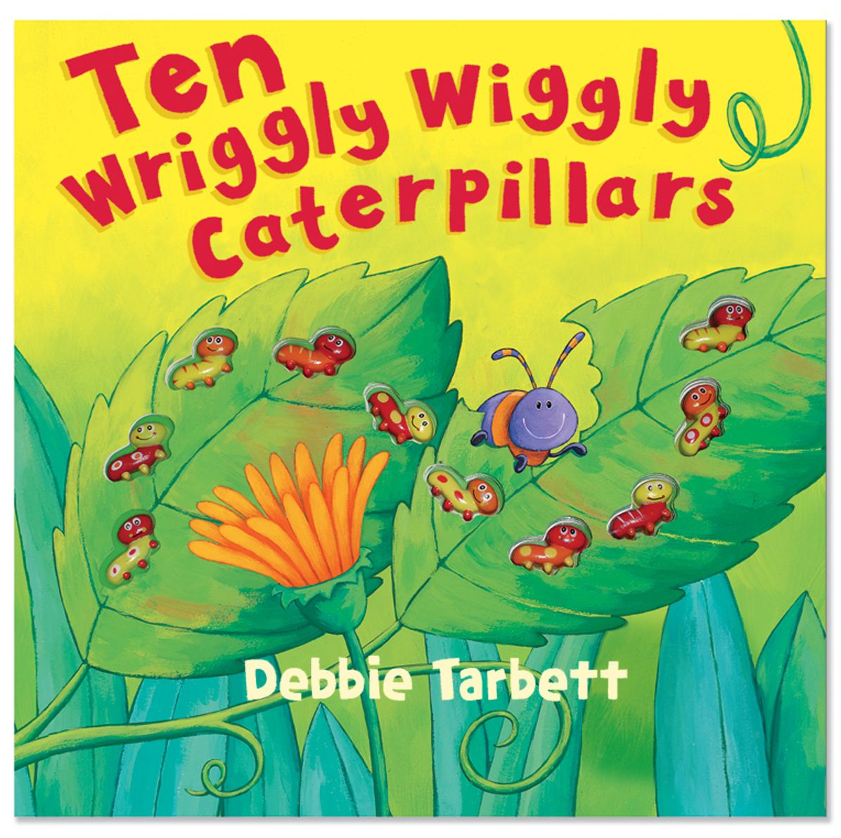 Ten Wriggly Wiggly Caterpillars