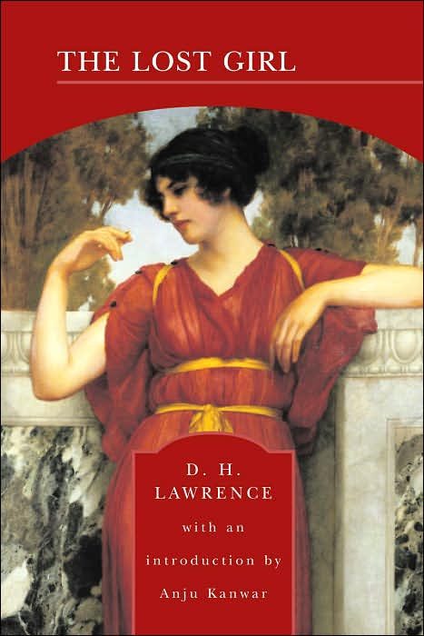 The Lost Girl (Barnes & Noble Library of Essential Reading)