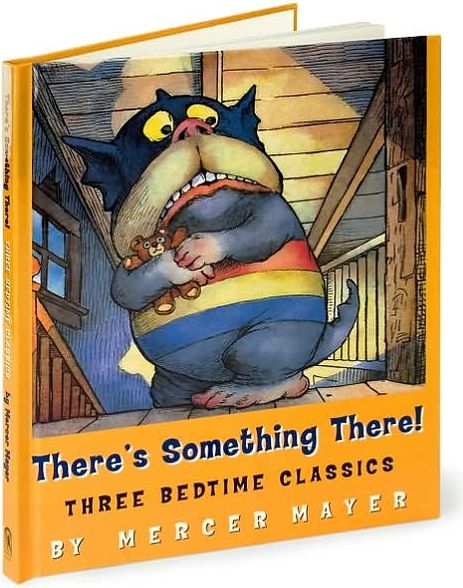 There's Something There! Three Bedtime Classics