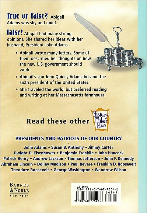 Abigail Adams: Presidents & Patriots of Our Country (History Maker Bios)