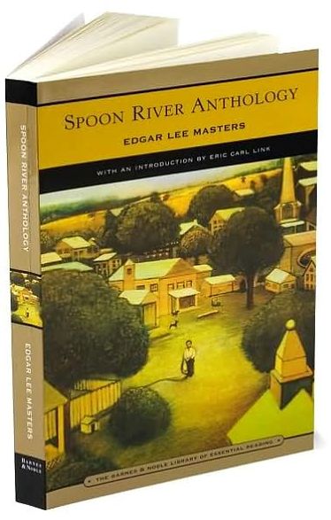 Spoon River Anthology (Barnes & Noble Library of Essential Reading)