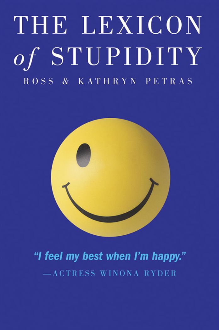 A Lexicon of Stupidity