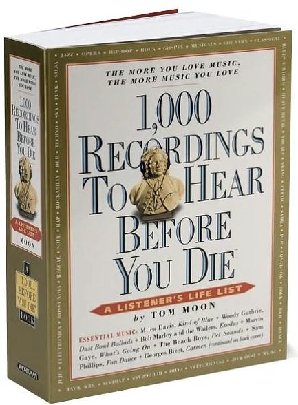 1,000 Recordings to Hear Before You Die