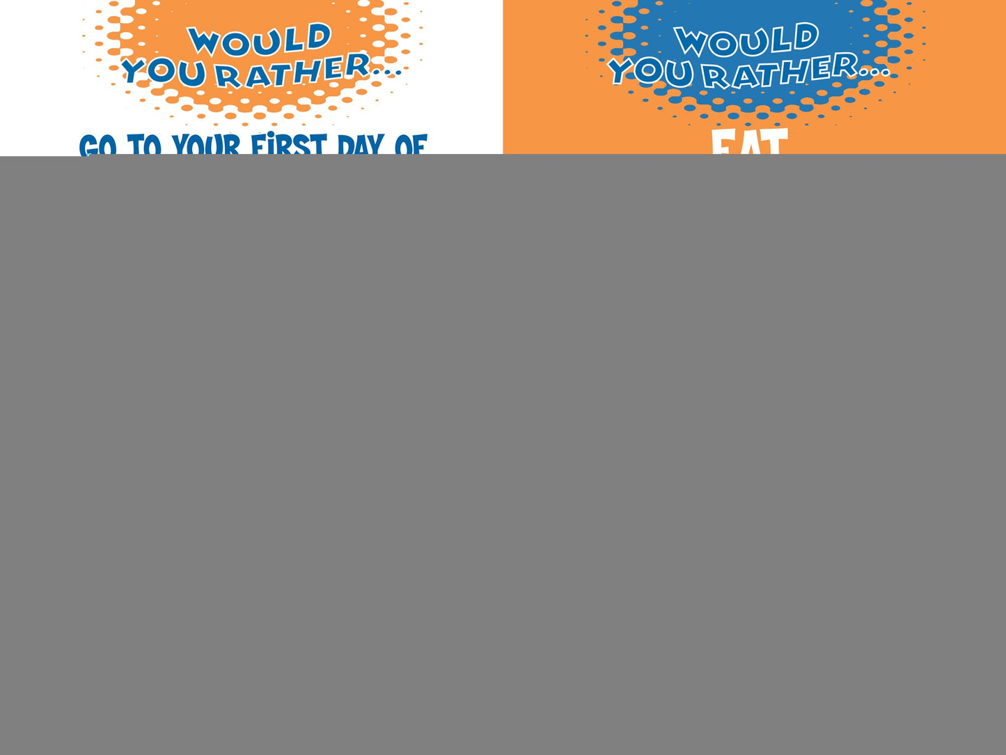 You Gotta be Kidding!: The Wacky Book of Mind-Boggling Questions