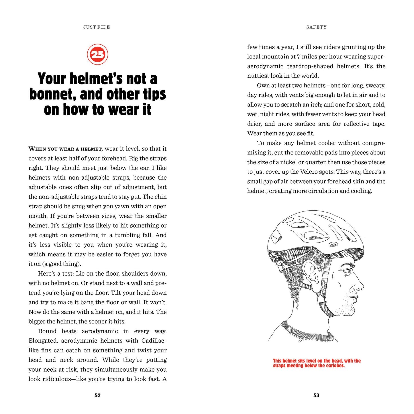 Just Ride: A Radically Practical Guide to Riding Your Bike
