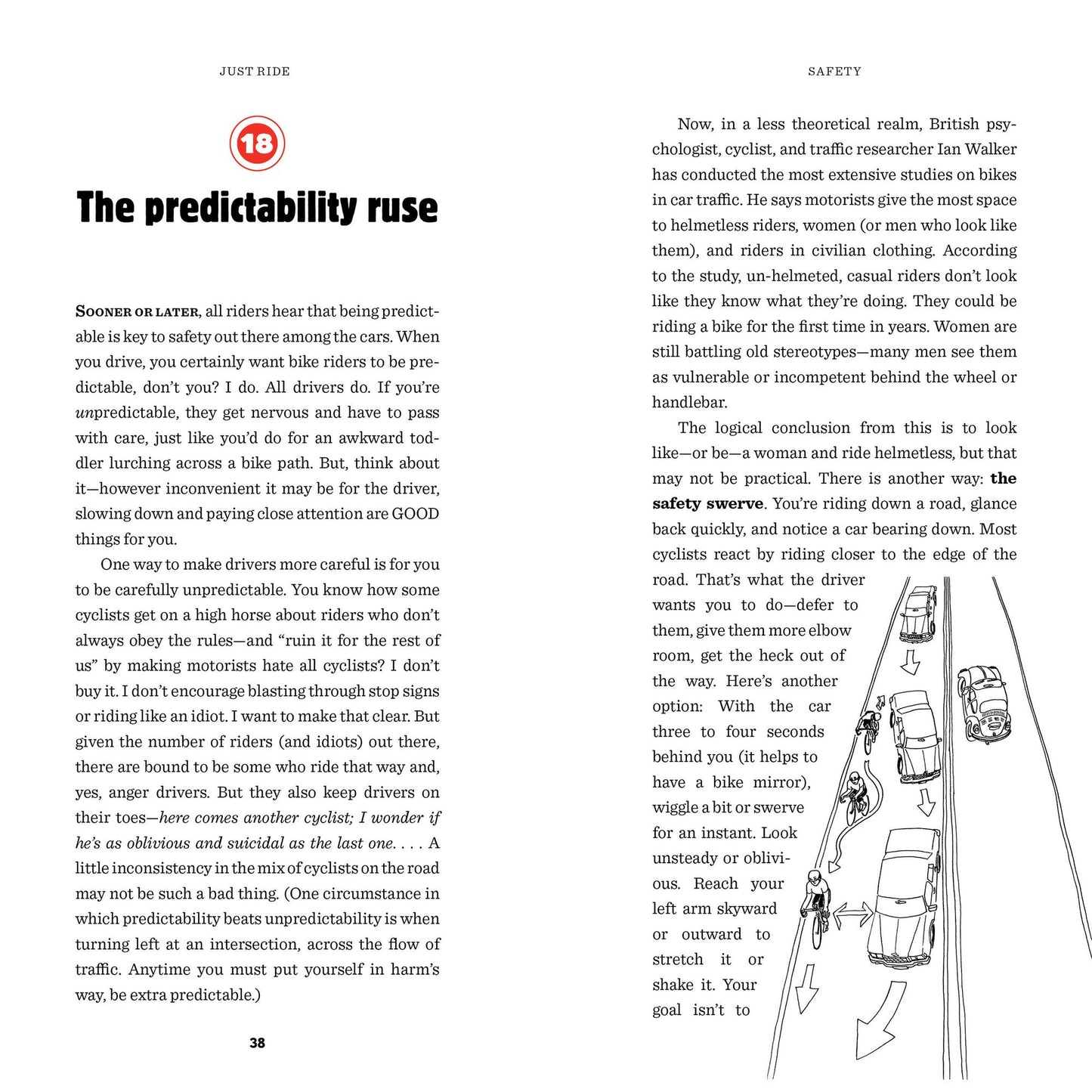 Just Ride: A Radically Practical Guide to Riding Your Bike