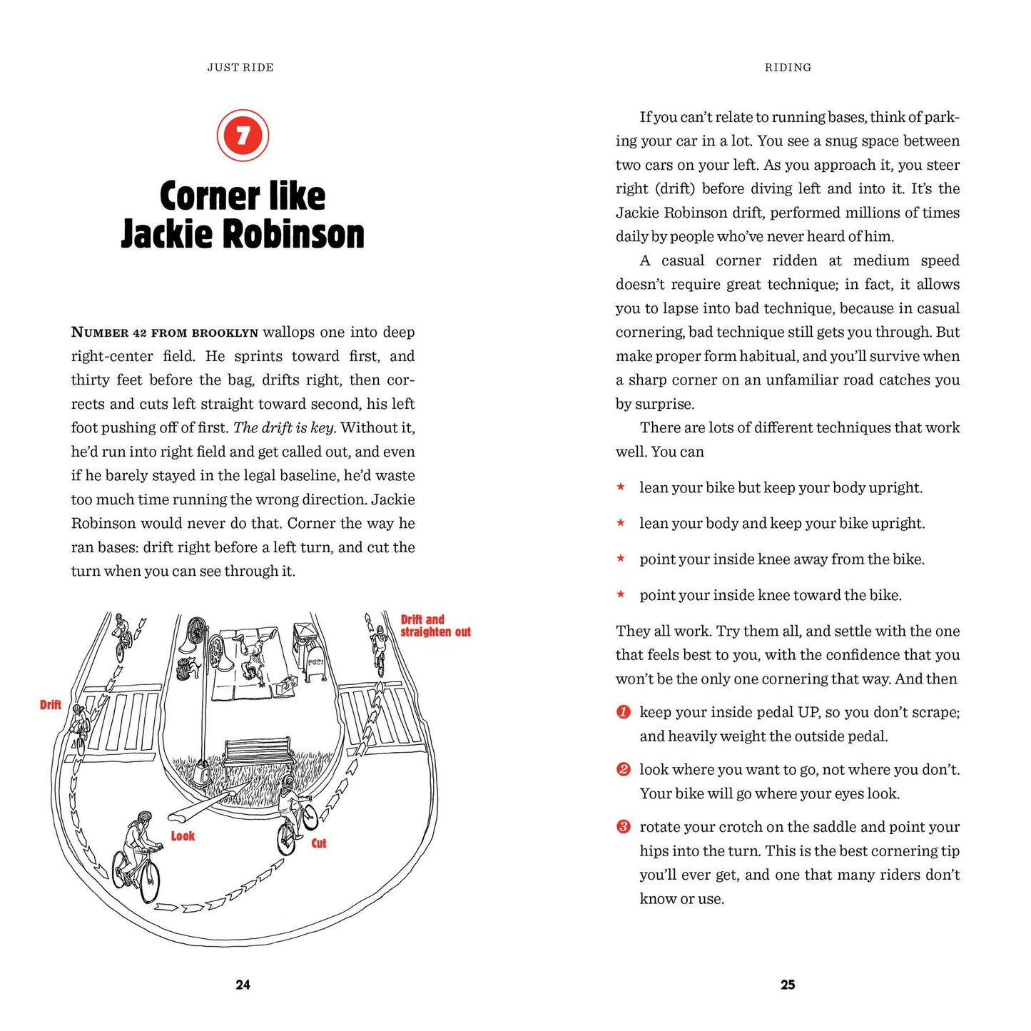 Just Ride: A Radically Practical Guide to Riding Your Bike