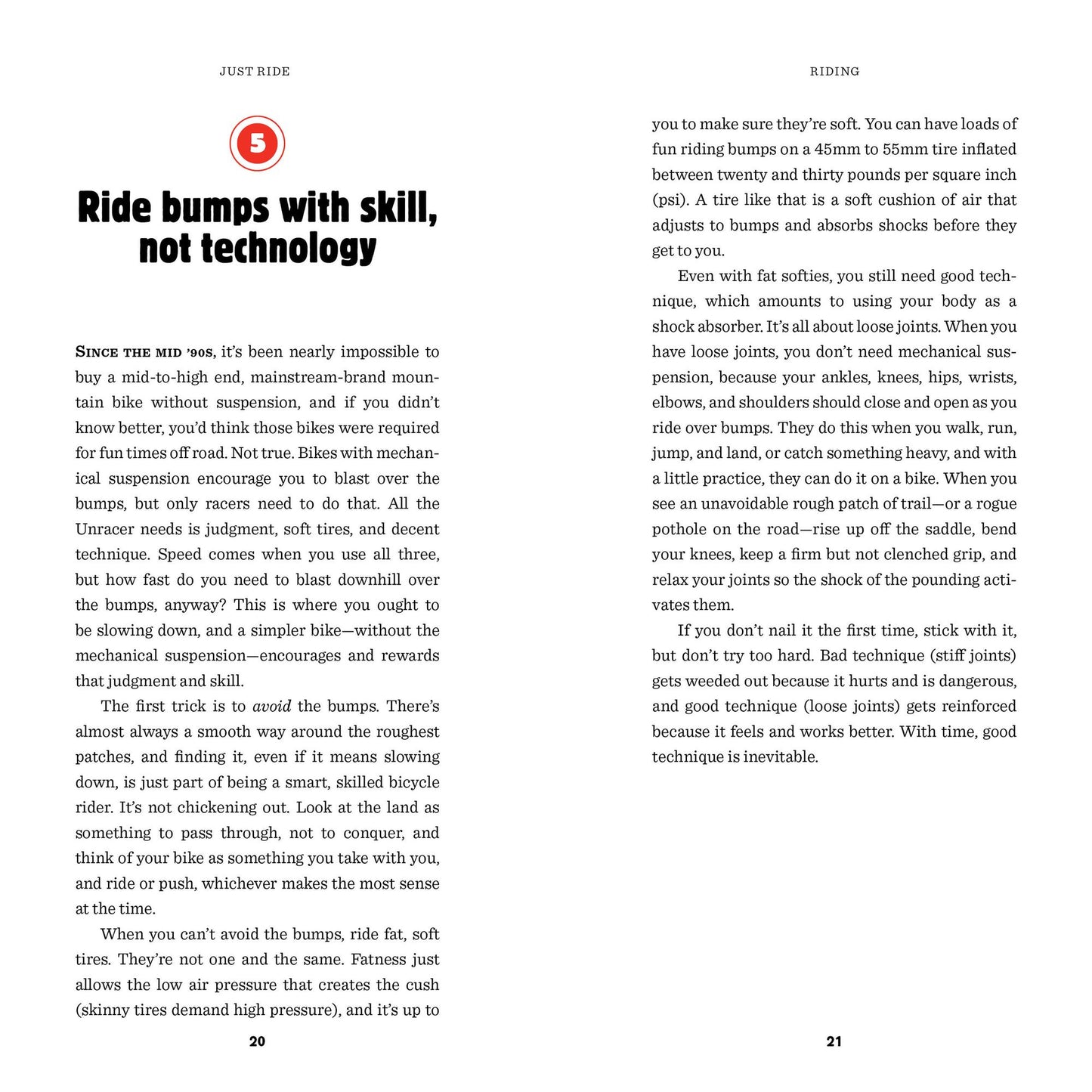 Just Ride: A Radically Practical Guide to Riding Your Bike