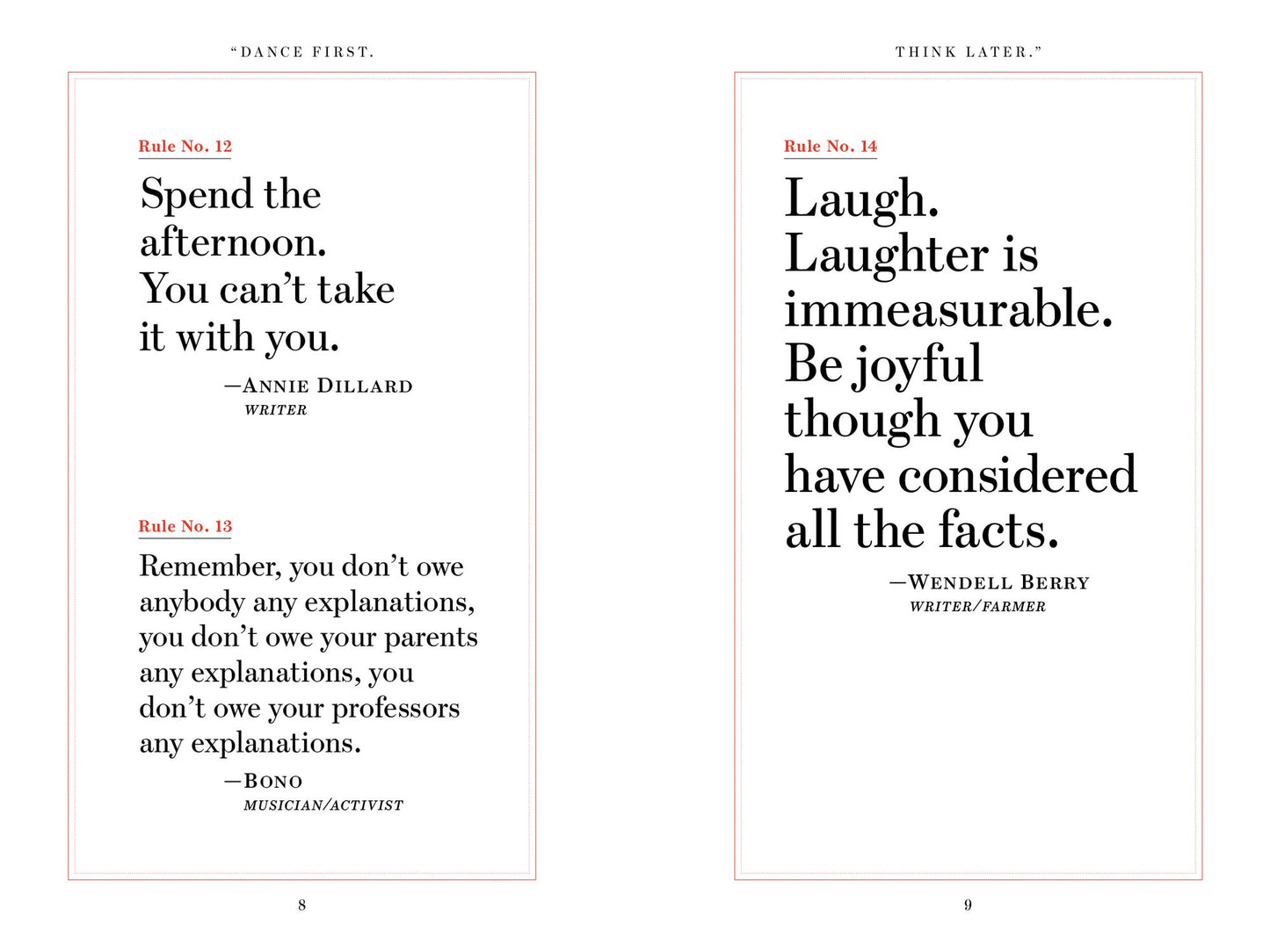 "Dance First. Think Later": 618 Rules to Live By