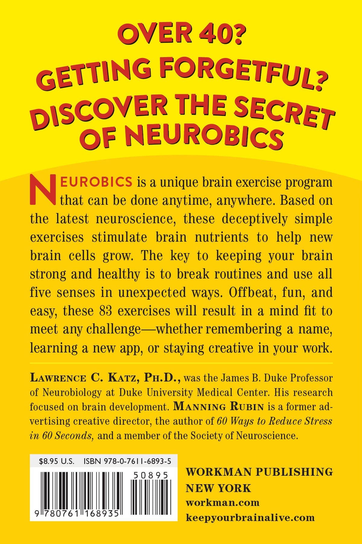 Keep Your Brain Alive: 83 Neurobic Exercises to Help Prevent Memory Loss and Increase Mental Fitness