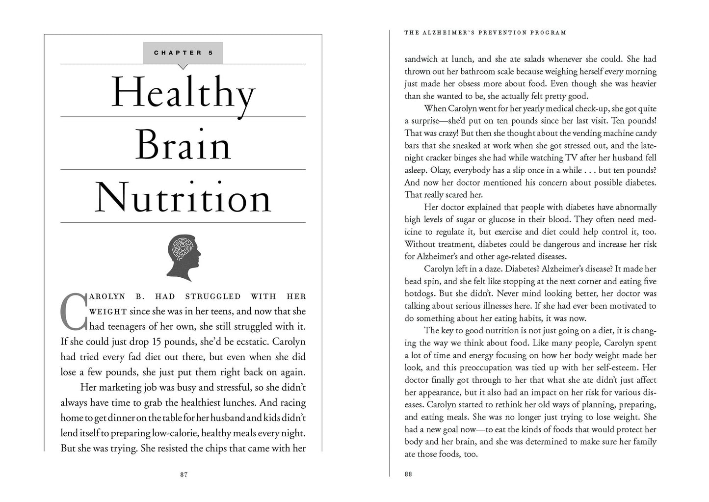 The Alzheimer's Prevention Program: Keep Your Brain Healthy for the Rest of Your Life