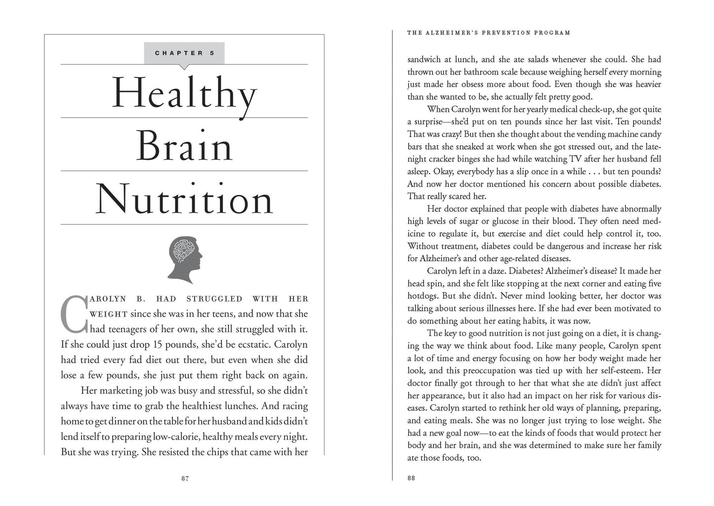 The Alzheimer's Prevention Program: Keep Your Brain Healthy for the Rest of Your Life