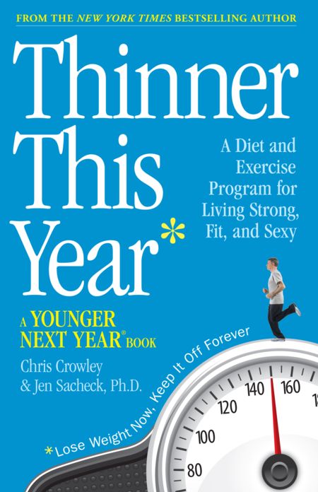 Thinner This Year: A Younger Next Year Book