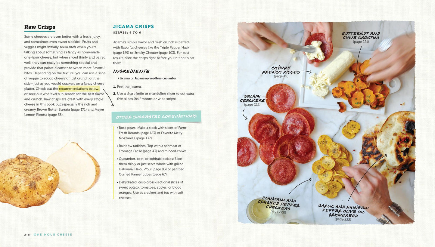 One-Hour Cheese: Ricotta, Mozzarella, Chevre, Paneer--Even Burrata. Fresh and Simple Cheeses You Can Make in an Hour or Less!