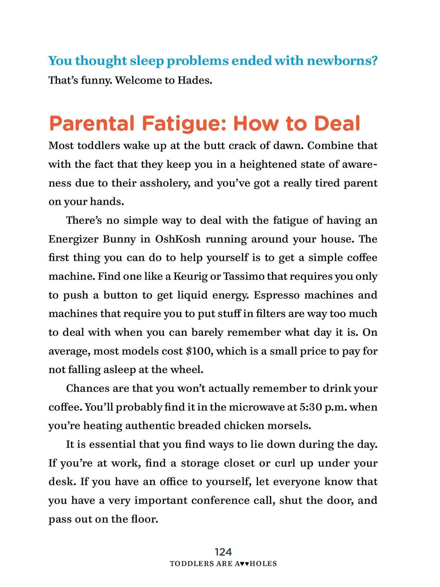 Toddlers Are A**holes: It's Not Your Fault