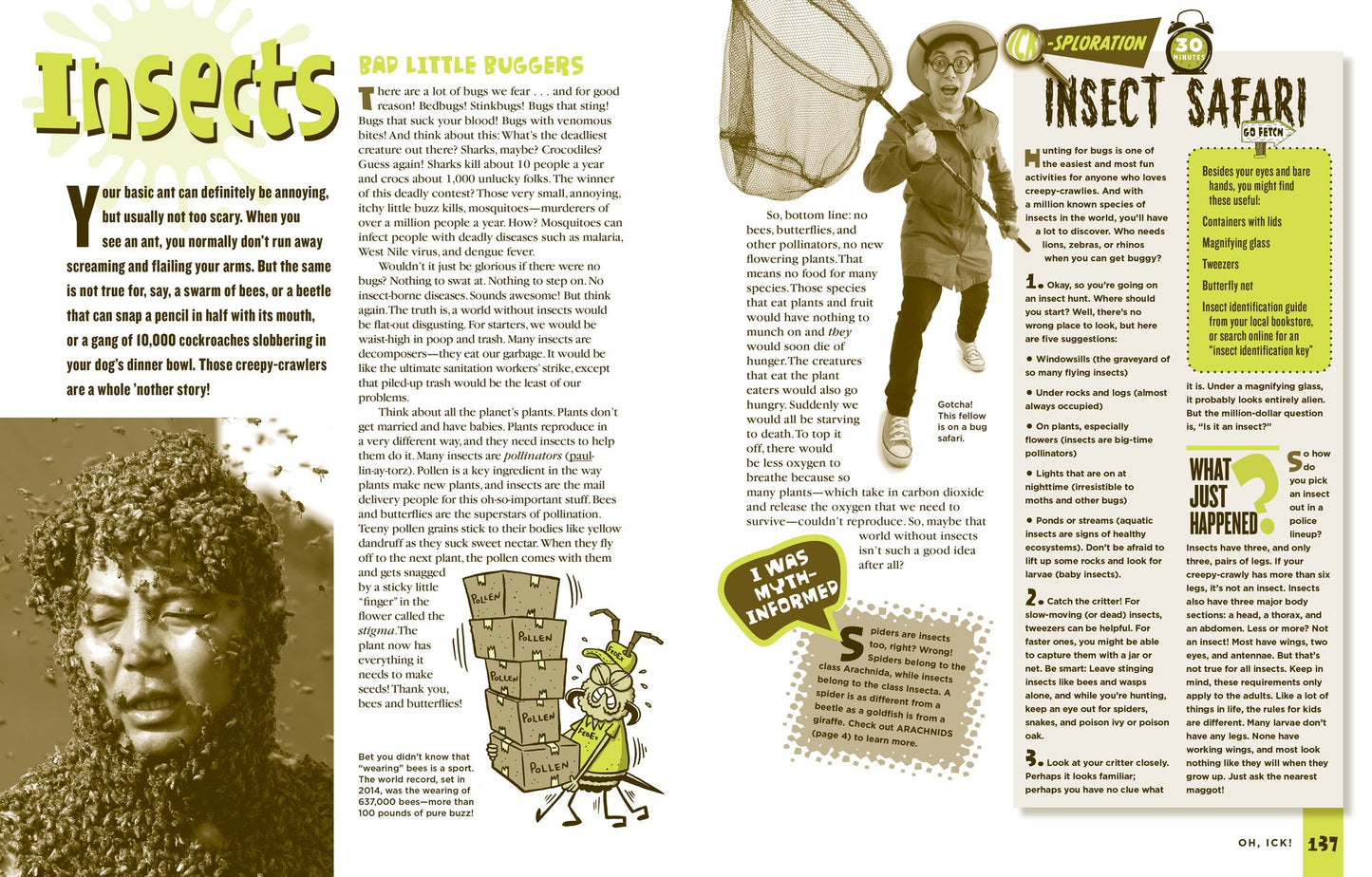 Oh, Ick!: 114 Science Experiments Guaranteed to Gross You Out!