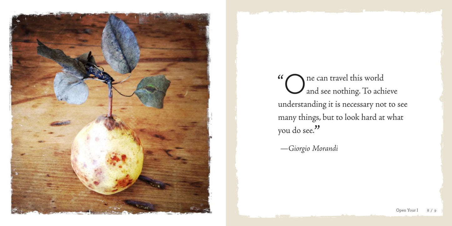 See Your Way to Mindfulness: Ideas and Inspiration to Open Your I