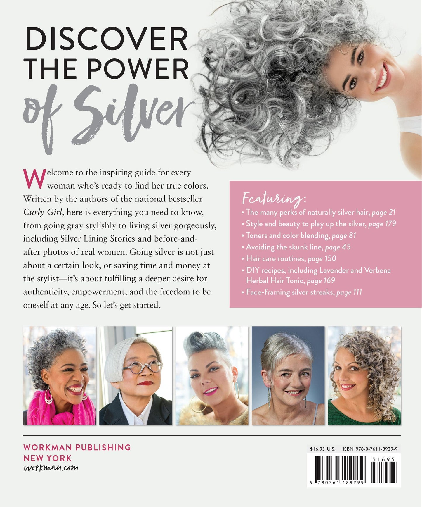 Silver Hair: Say Goodbye to the Dye and Let Your Natural Light Shine: A Handbook