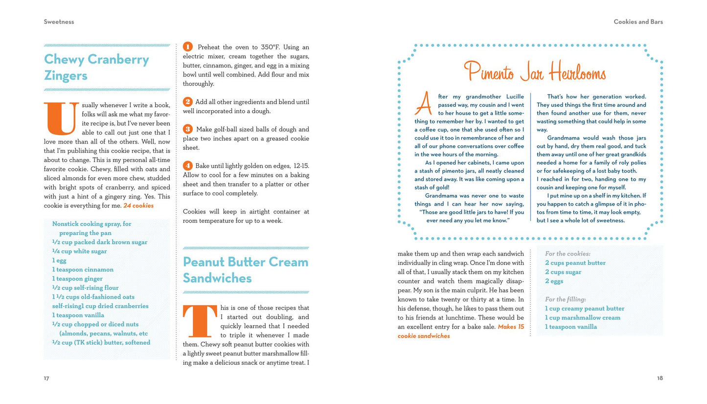 Sweetness: Southern Recipes to Celebrate the Warmth, the Love, and the Blessings of a Full Life
