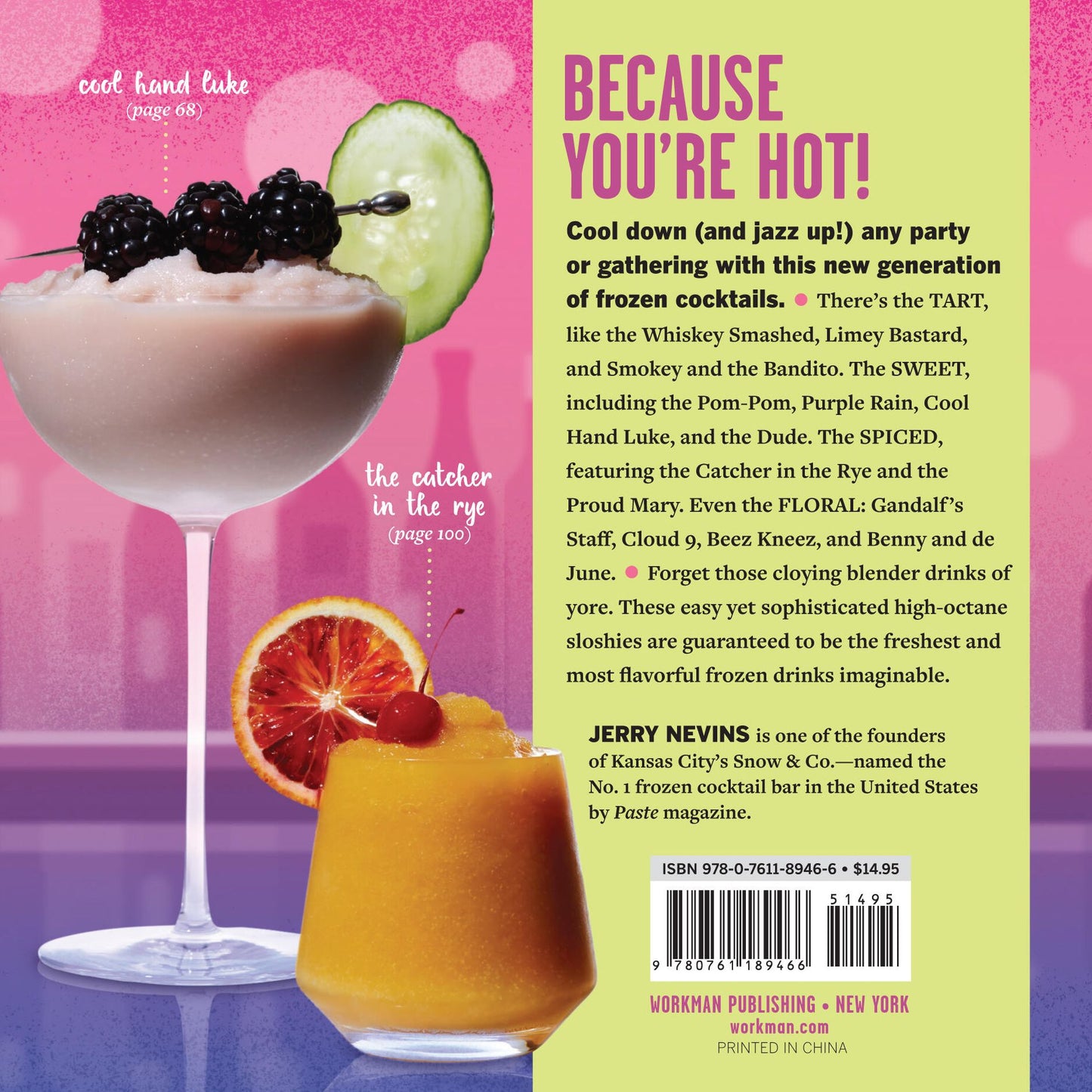 Sloshies: 102 Boozy Cocktails Straight from the Freezer