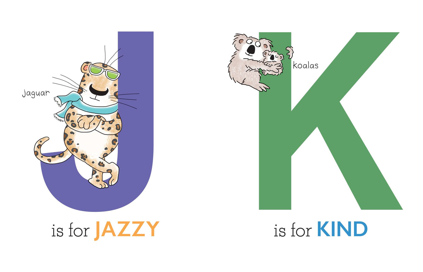 A Is for Angry: An Animal and Adjective Alphabet