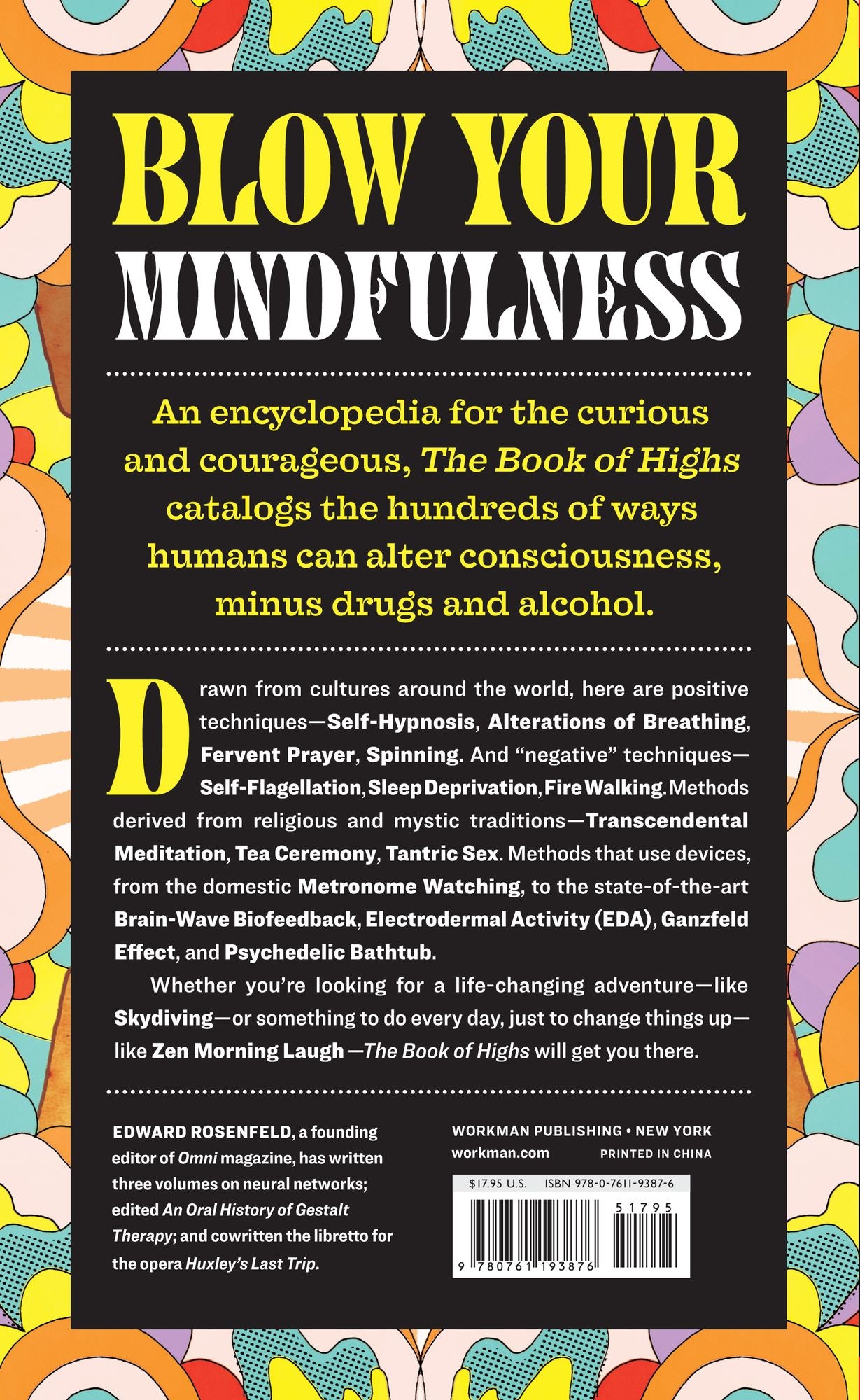 The Book of Highs: 255 Ways to Alter Your Consciousness without Drugs