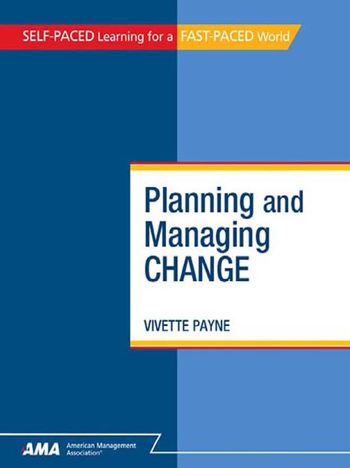 Planning and Managing Change: EBook Edition